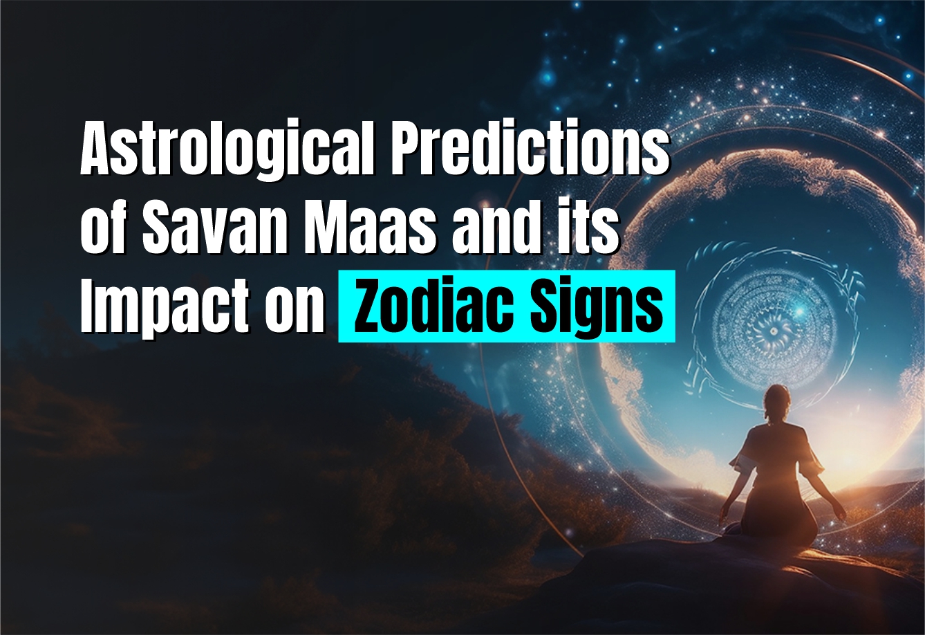 Astrologica predictions of savan mass and its impact on Zodiav Signs